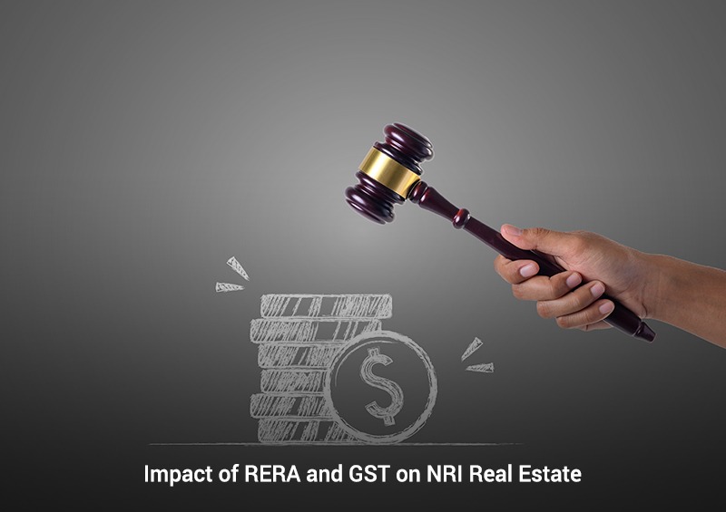 Impact of RERA and GST on NRI Real Estate